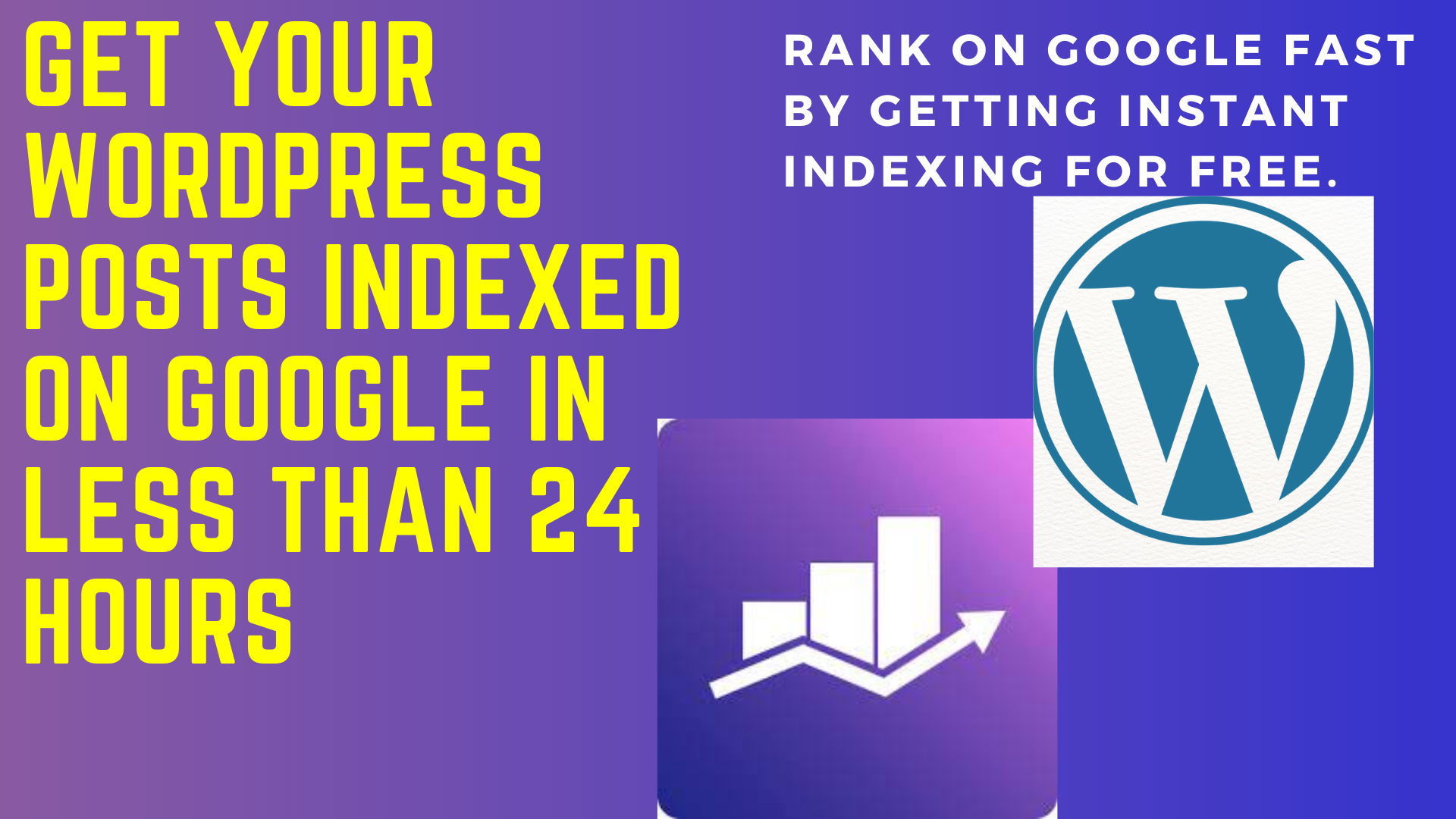 Get fast google indexing for wordpress